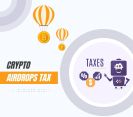 Ever Heard of Crypto Airdrops Tax? Here's What Investors Should Know