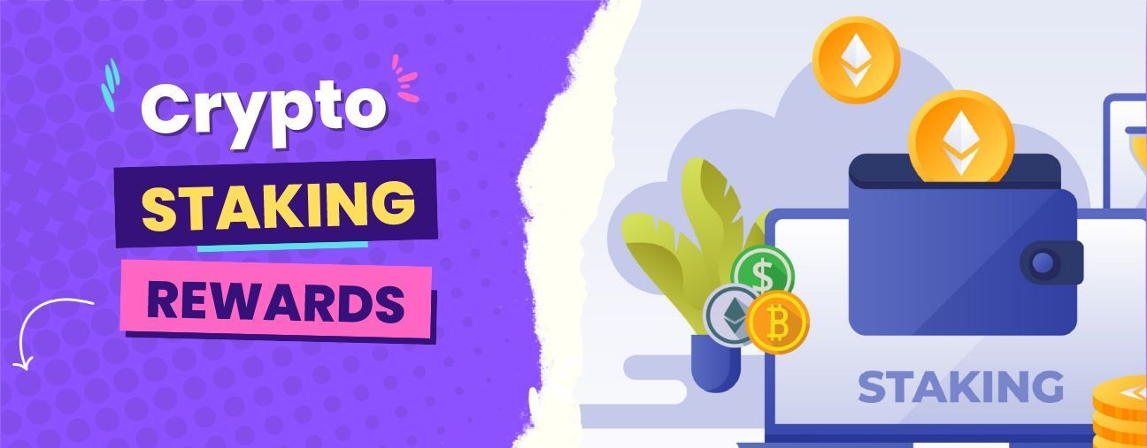 Crypto Staking Rewards & How Is Staking Taxed