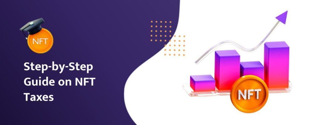 step by step guide on nft taxes